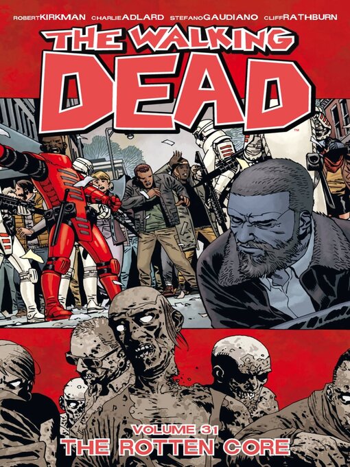 Title details for The Walking Dead (2003), Volume 31 by Robert Kirkman - Available